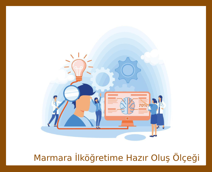 Marmara İlköğretime Hazır Oluş Ölçeği