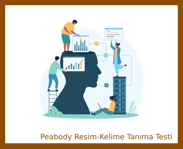 Peabody Resim-Kelime Tanıma Testi